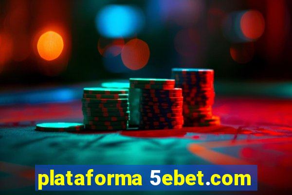 plataforma 5ebet.com